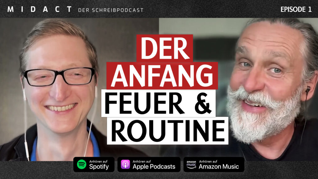 Midact, der Schreibpodcast von Club23, Staffel 1 Folge 1, Der Anfang, Feuer & Routine