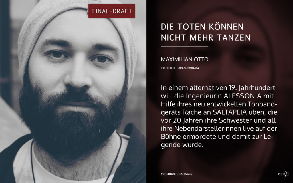 Synopsis des Dramas „Die Toten können nicht mehr tanzen“ von Maximilian Otto