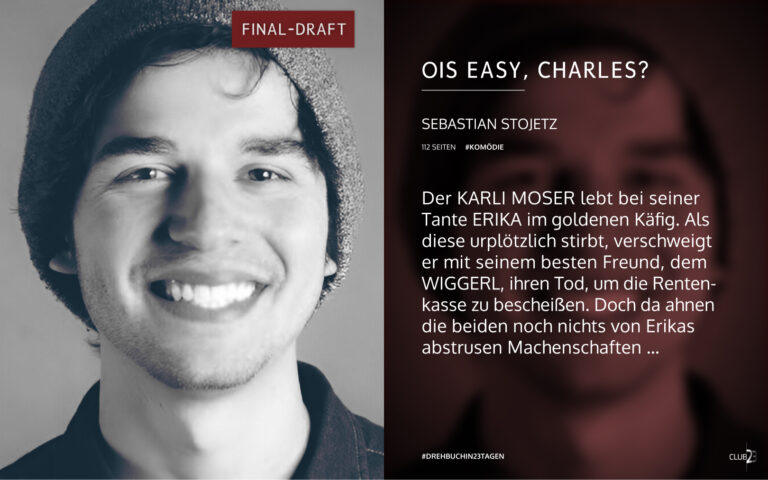 Synopsis der Komödie „Ois easy, Charles?“ von Sebastian Stojetz